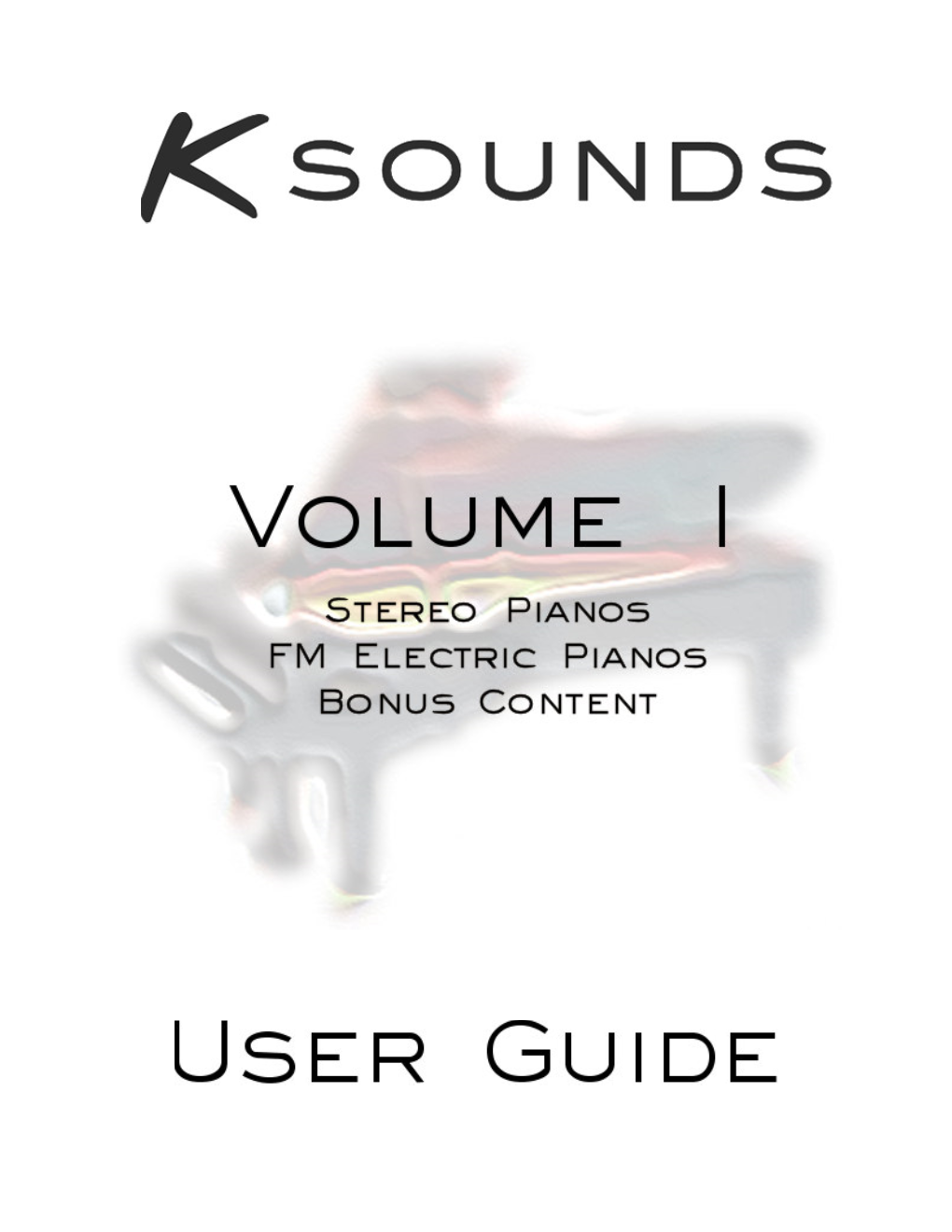 FM Electric Pianos VAST FM EP’S (No Samples) 8-Velocity EP 1 (Sampled) 6-Velocity EP 2 (Sampled) Bonus Content Solo Bagpipes Bagpipe Ensemble Violin Ensemble