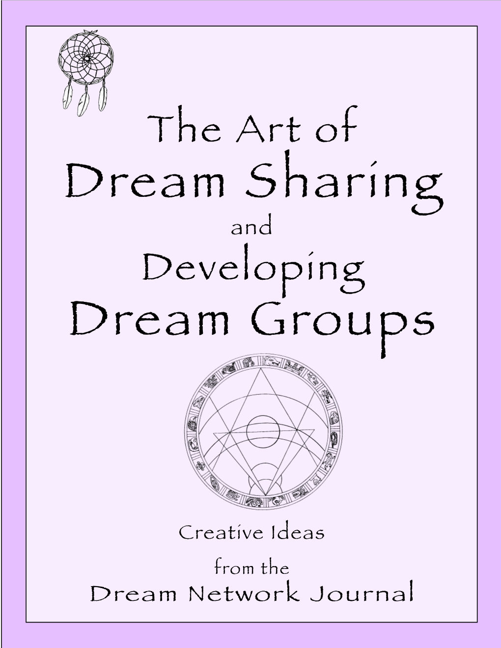 Dream Sharing Dream Groups
