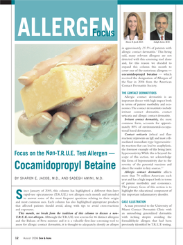 Cocamidopropyl Betaine — Which Received the Designation of Allergen of the Year in 2004 from the American Contact Dermatitis Society