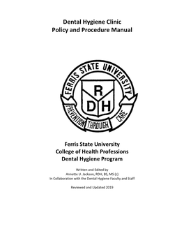 Dental Hygiene Clinic Procedure and Policy Manual