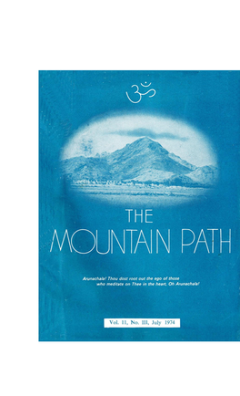 The Mountain Path Vol. 11 No. 3, July 1974