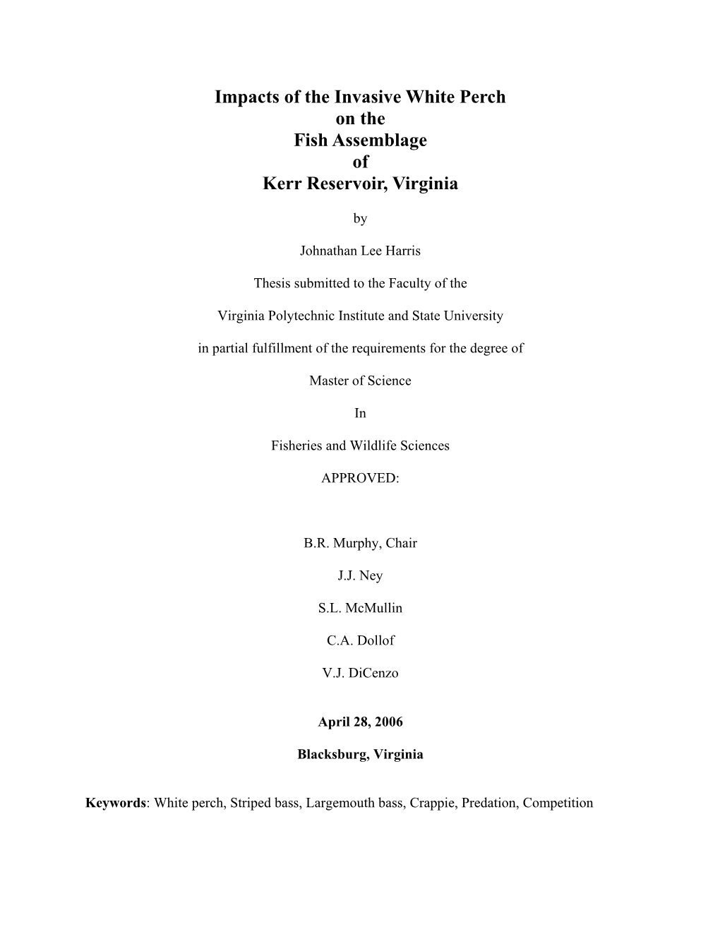 Impacts of the Invasive White Perch on the Fish Assemblage of Kerr Reservoir, Virginia