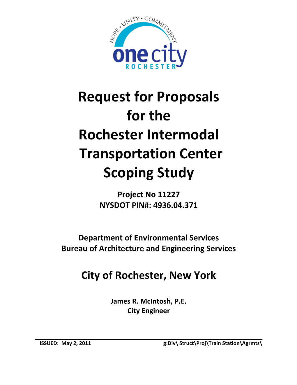 Request for Proposals for the Rochester Intermodal Transportation Center Scoping Study