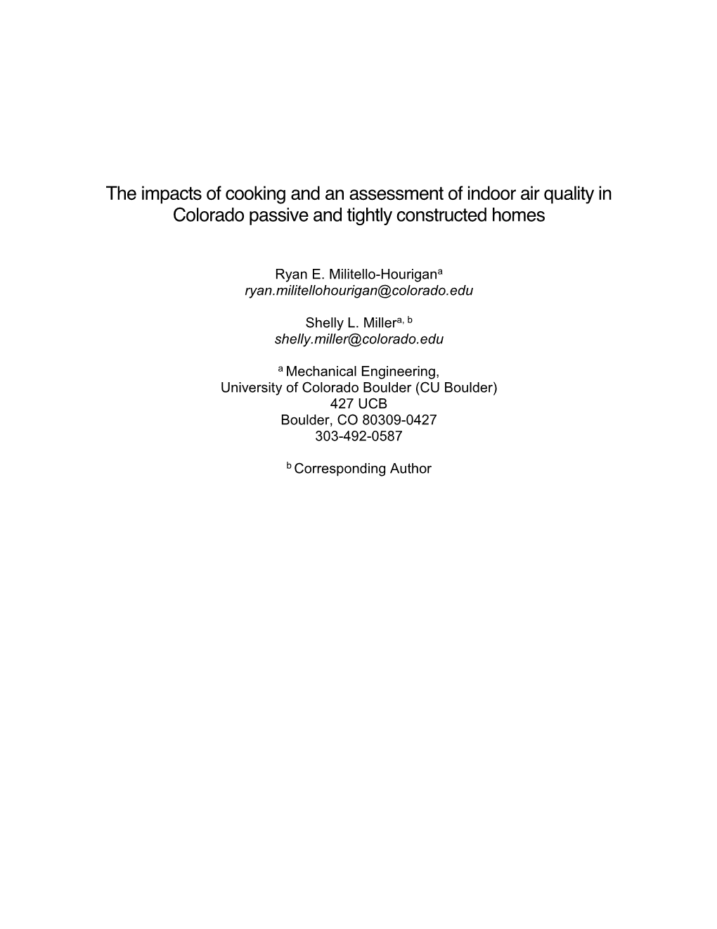 The Impacts of Cooking and an Assessment of Indoor Air Quality in Colorado Passive and Tightly Constructed Homes