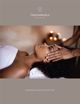 Onespaworld Annual Report 2020 Annual Onespaworld