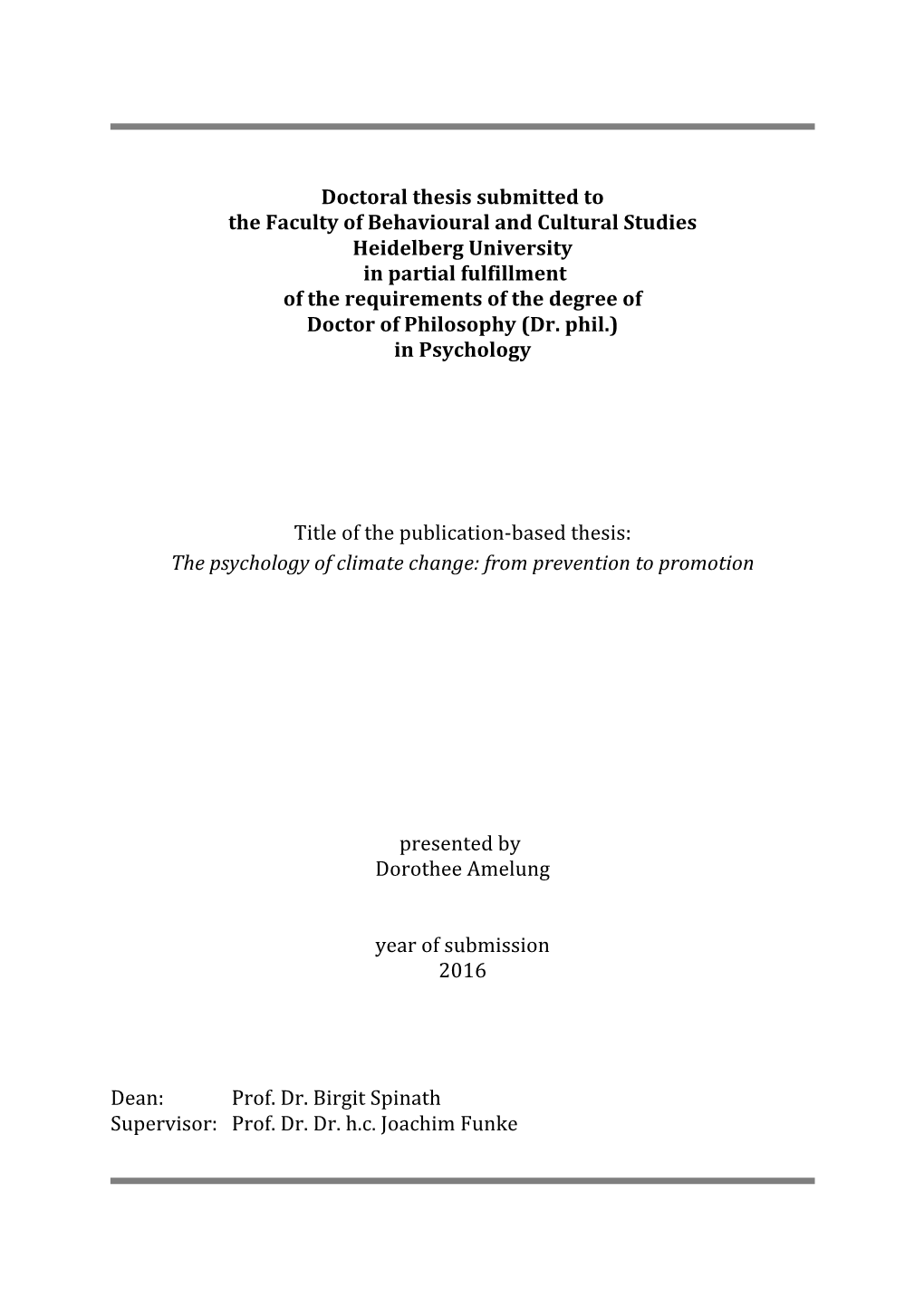 Doctoral Thesis Submitted to the Faculty of Behavioural and Cultural