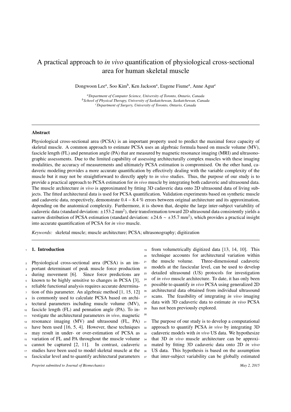 A Practical Approach to in Vivo Quantification of Physiological Cross