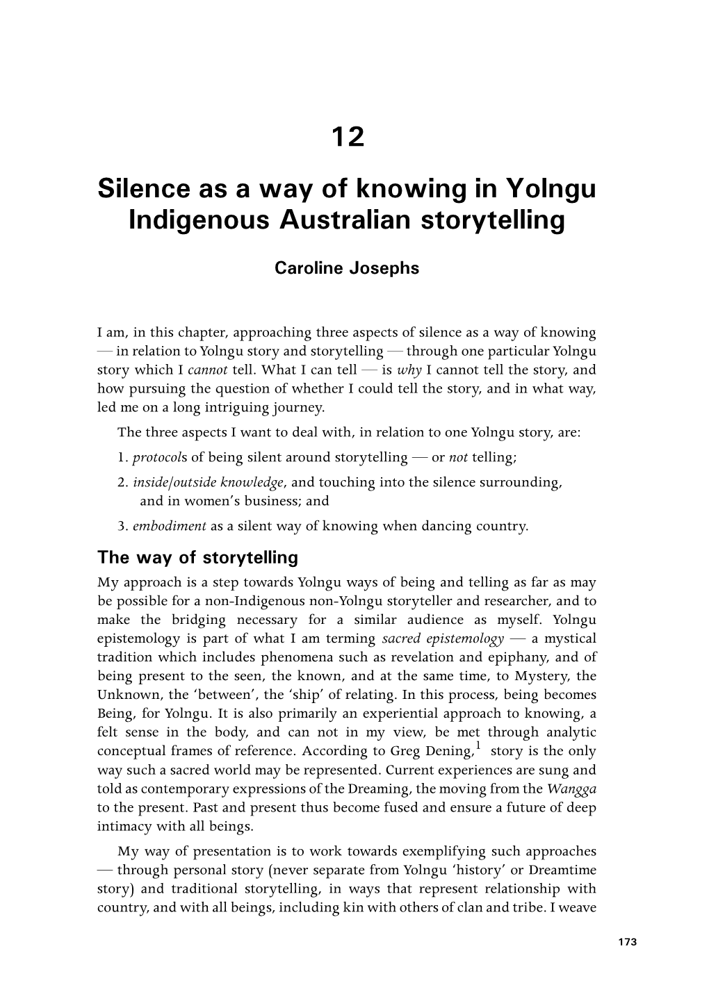 Silence As a Way of Knowing in Yolngu Indigenous Australian Storytelling