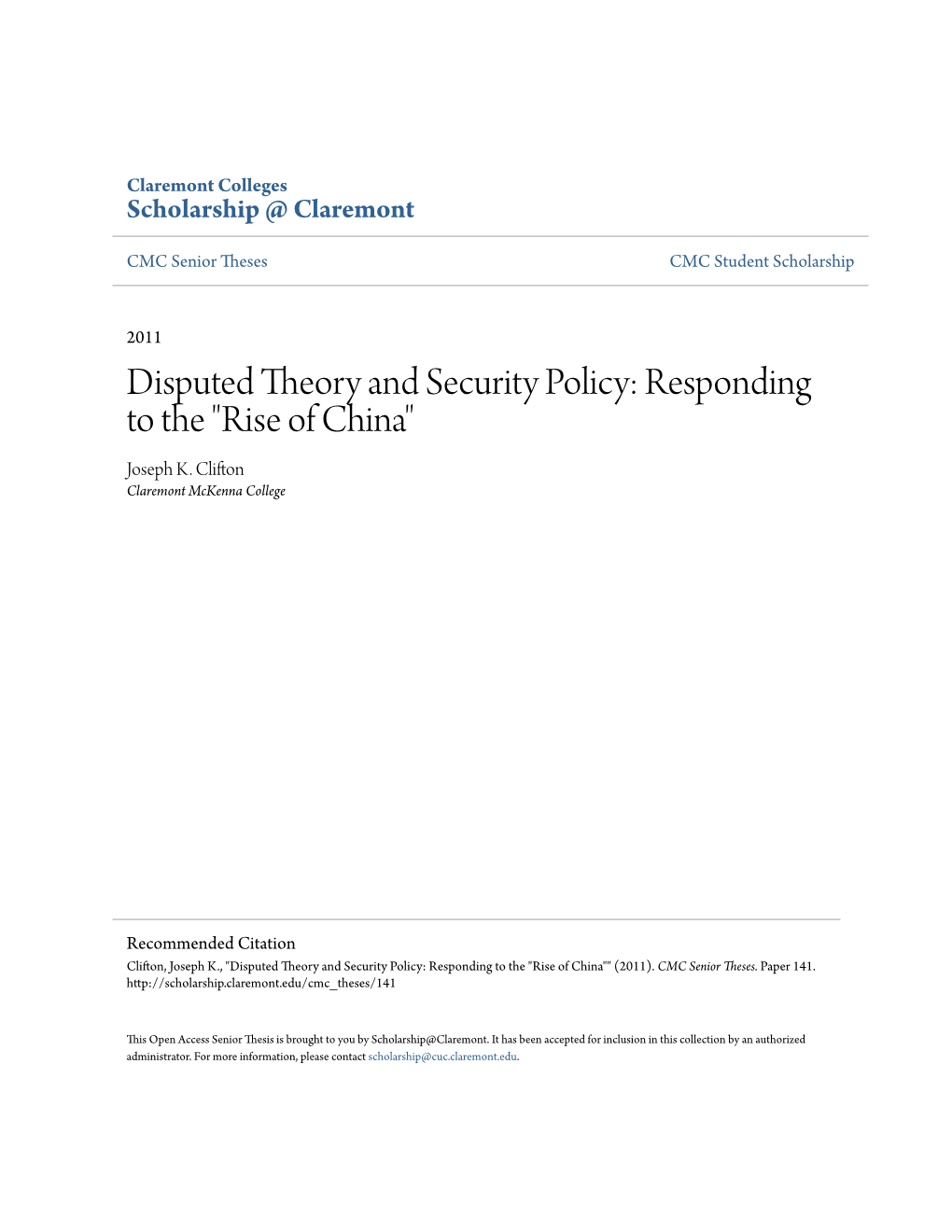 Disputed Theory and Security Policy: Responding to the "Rise of China" Joseph K