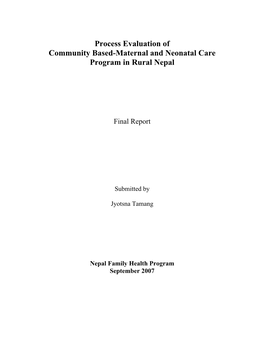 Process Evaluation of Community Based-Maternal and Neonatal Care Program in Rural Nepal