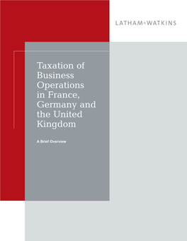 Taxation of Business Operations in France, Germany and the United Kingdom