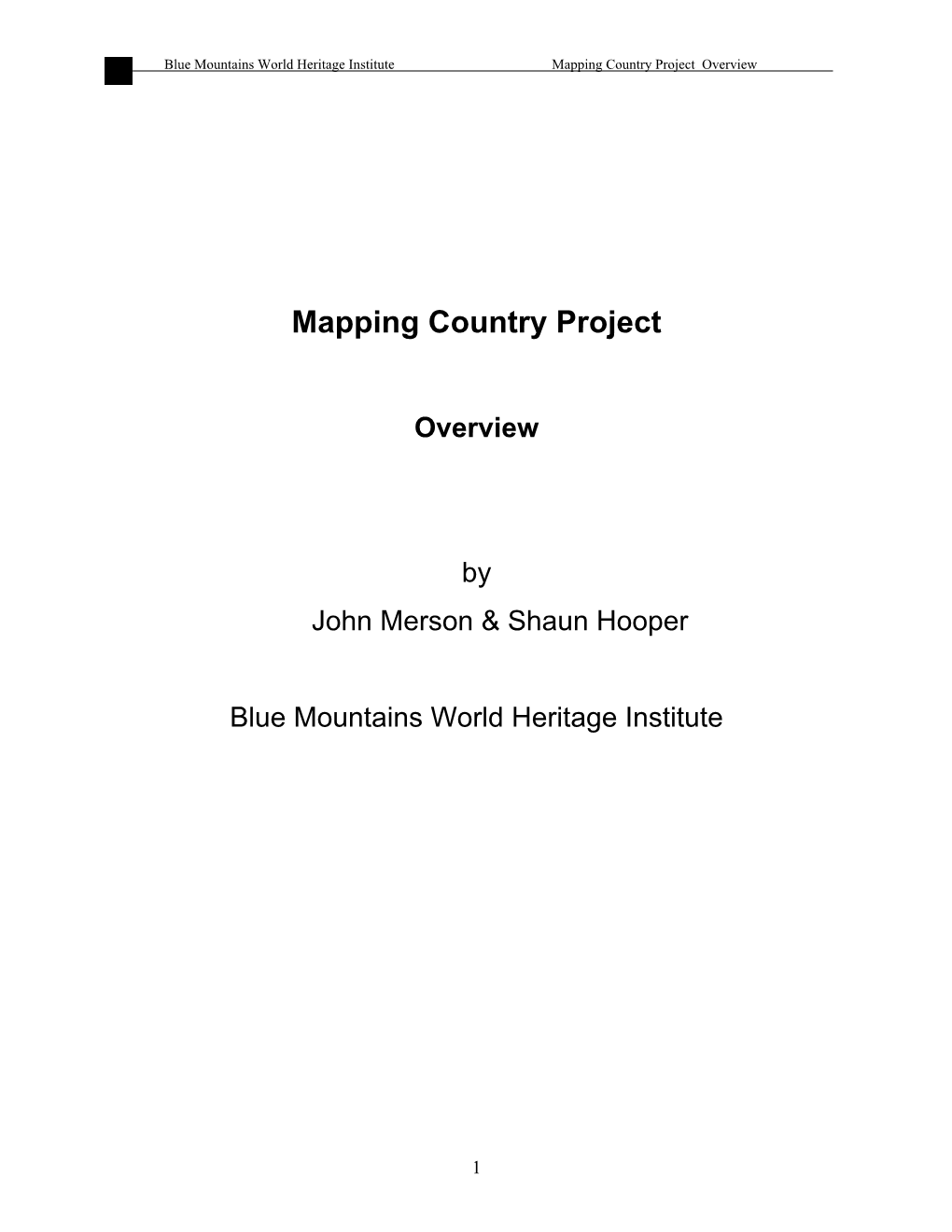 2006. Mapping Country Project Overview