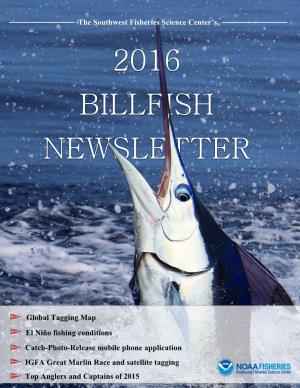 The 2016 SWFSC Billfish Newsletter