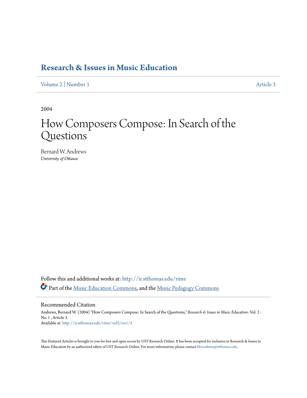 How Composers Compose: in Search of the Questions Bernard W