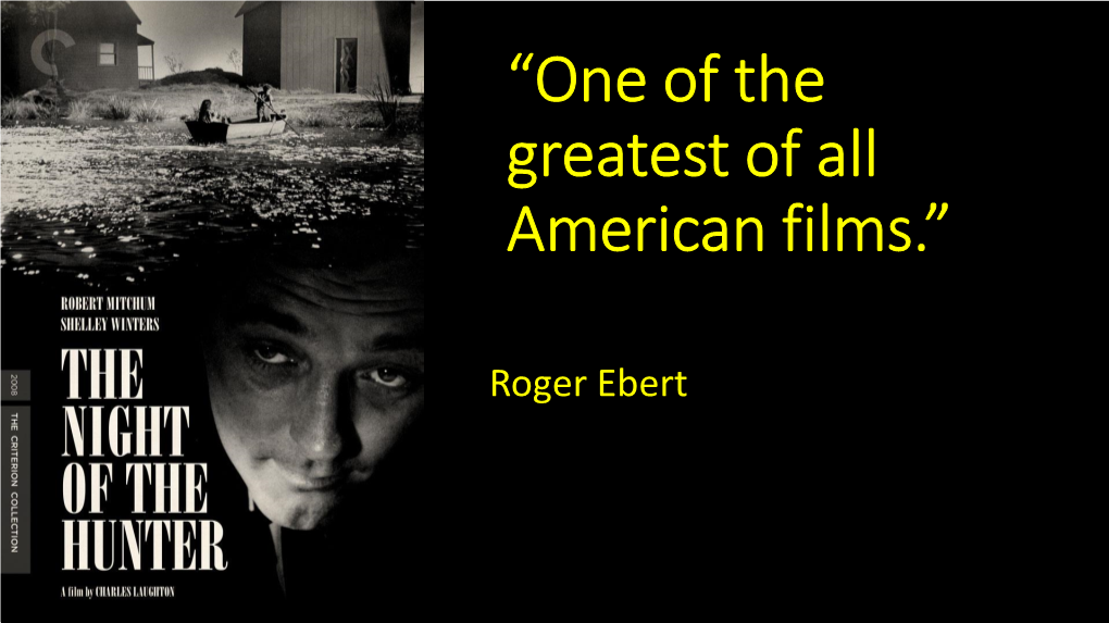 “One of the Greatest of All American Films.”