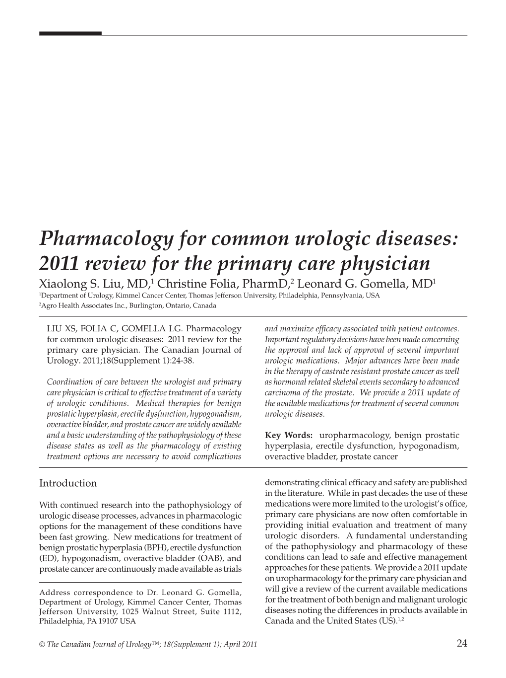 Pharmacology for Common Urologic Diseases: 2011 Review for the Primary Care Physician Xiaolong S