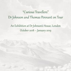 “Curious Travellers” Dr Johnson and Thomas Pennant on Tour
