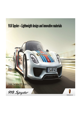 918 Spyder – Lightweight Design and Innovative Materials