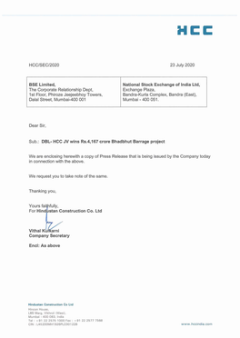 23 July 2020 Dear Sir, BSE Limited, the Corporate Relationship Dept