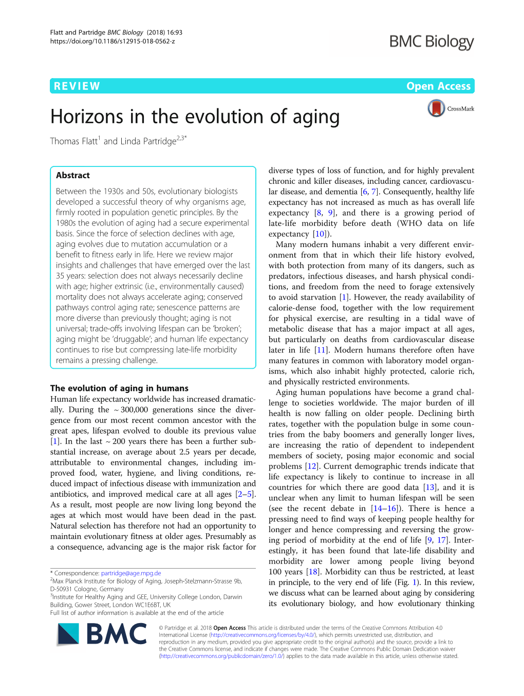 Horizons in the Evolution of Aging Thomas Flatt1 and Linda Partridge2,3*