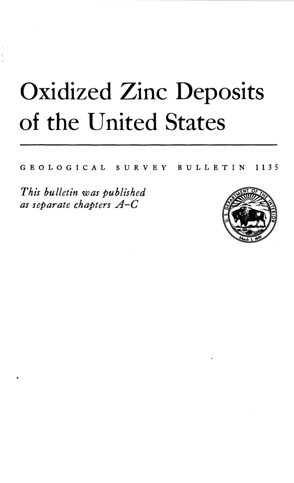 Oxidized Zinc Deposits of the United States