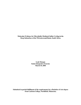 Molecular Evidence for Microbially-Mediated Sulfur Cycling in the Deep Subsurface of the Witwatersrand Basin, South Africa Leah