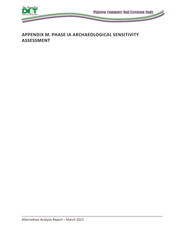 Appendix M. Phase Ia Archaeological Sensitivity Assessment