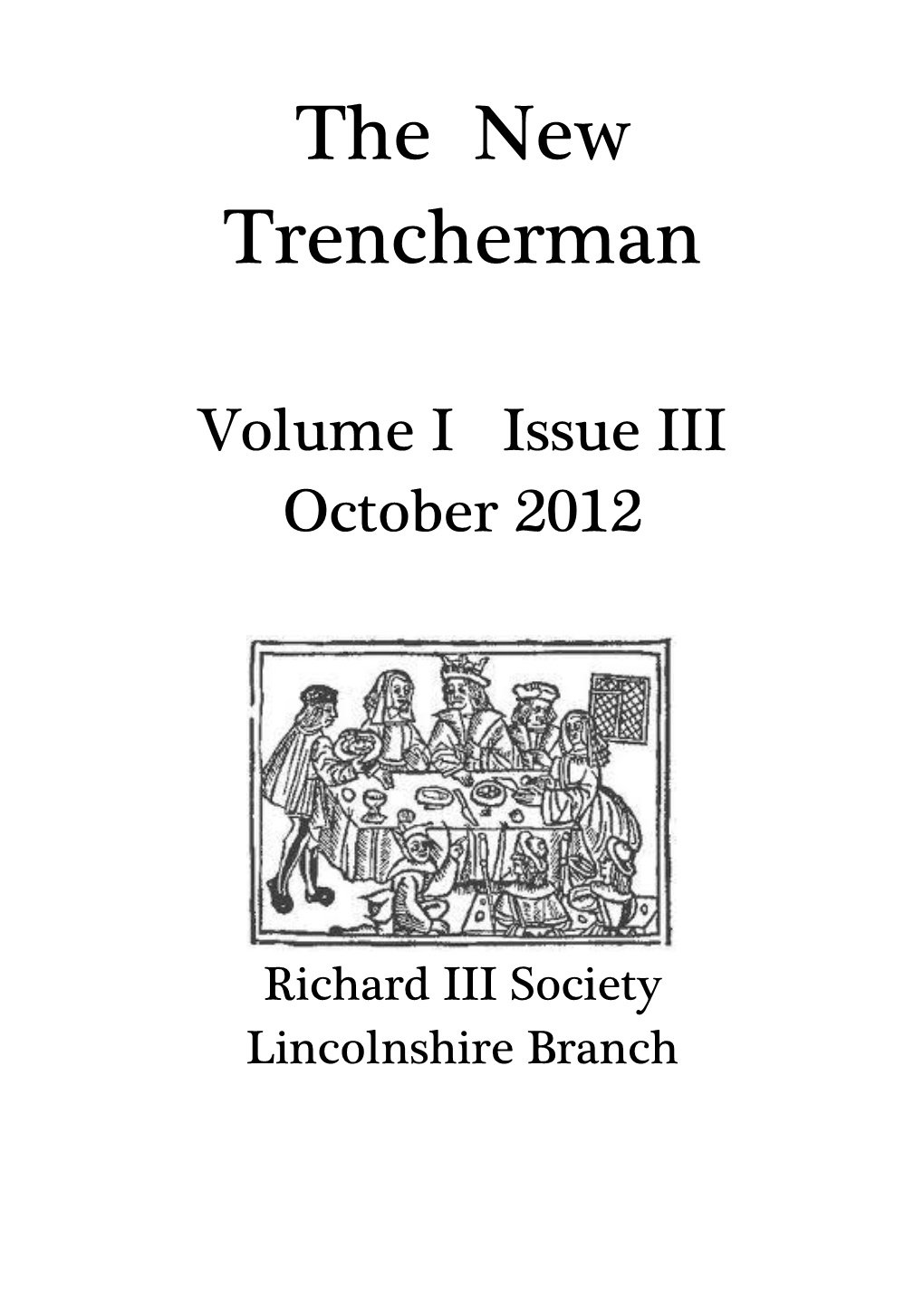 The New Trencherman