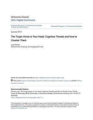 The Trojan Horse in Your Head: Cognitive Threats and How to Counter Them