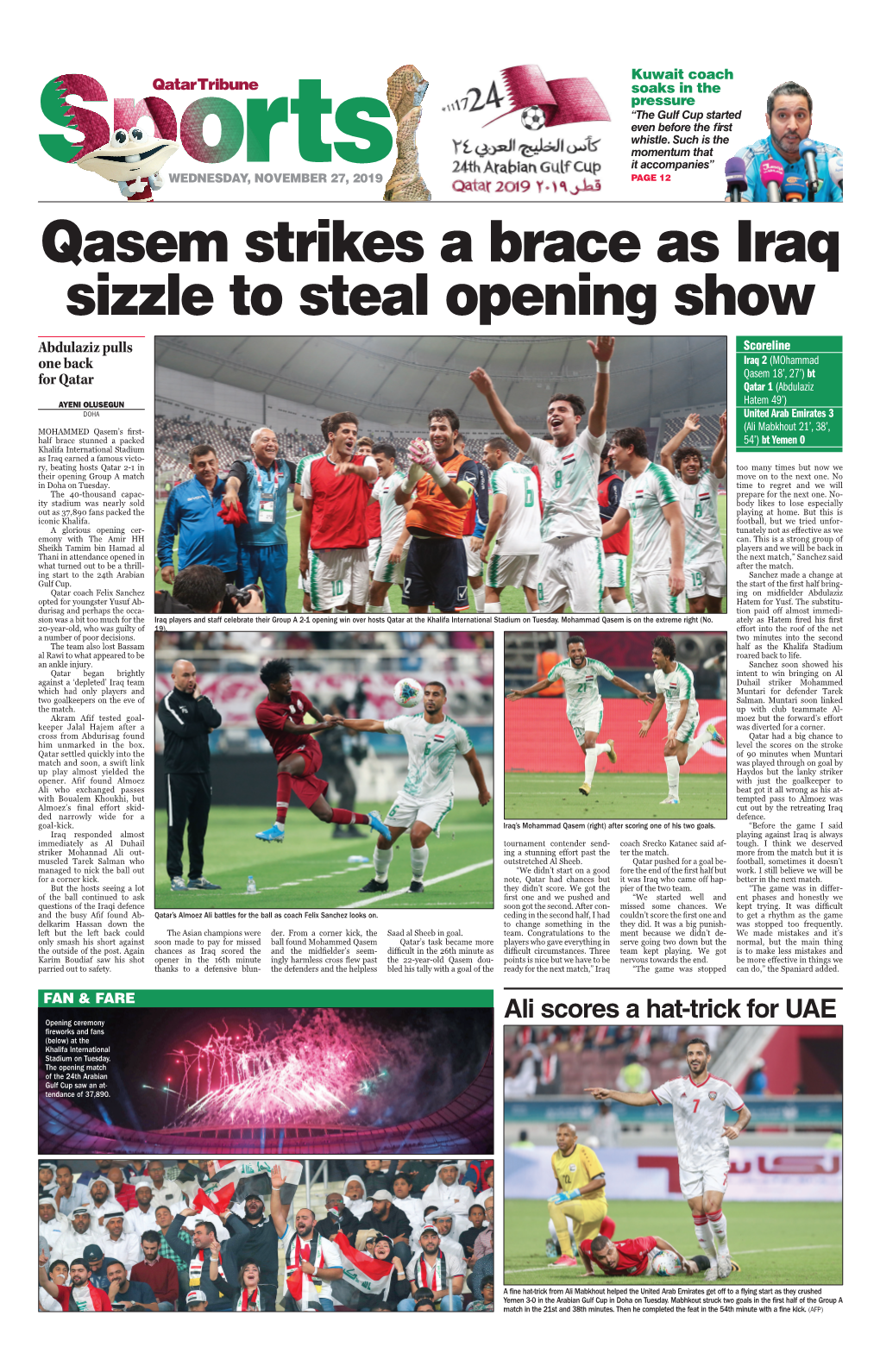 Qasem Strikes a Brace As Iraq Sizzle to Steal Opening Show