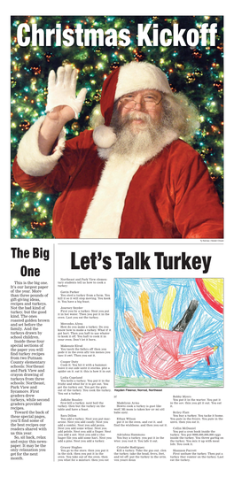The Big One Let’S Talk Turkey Northeast and Park View Elemen- This Is the Big One