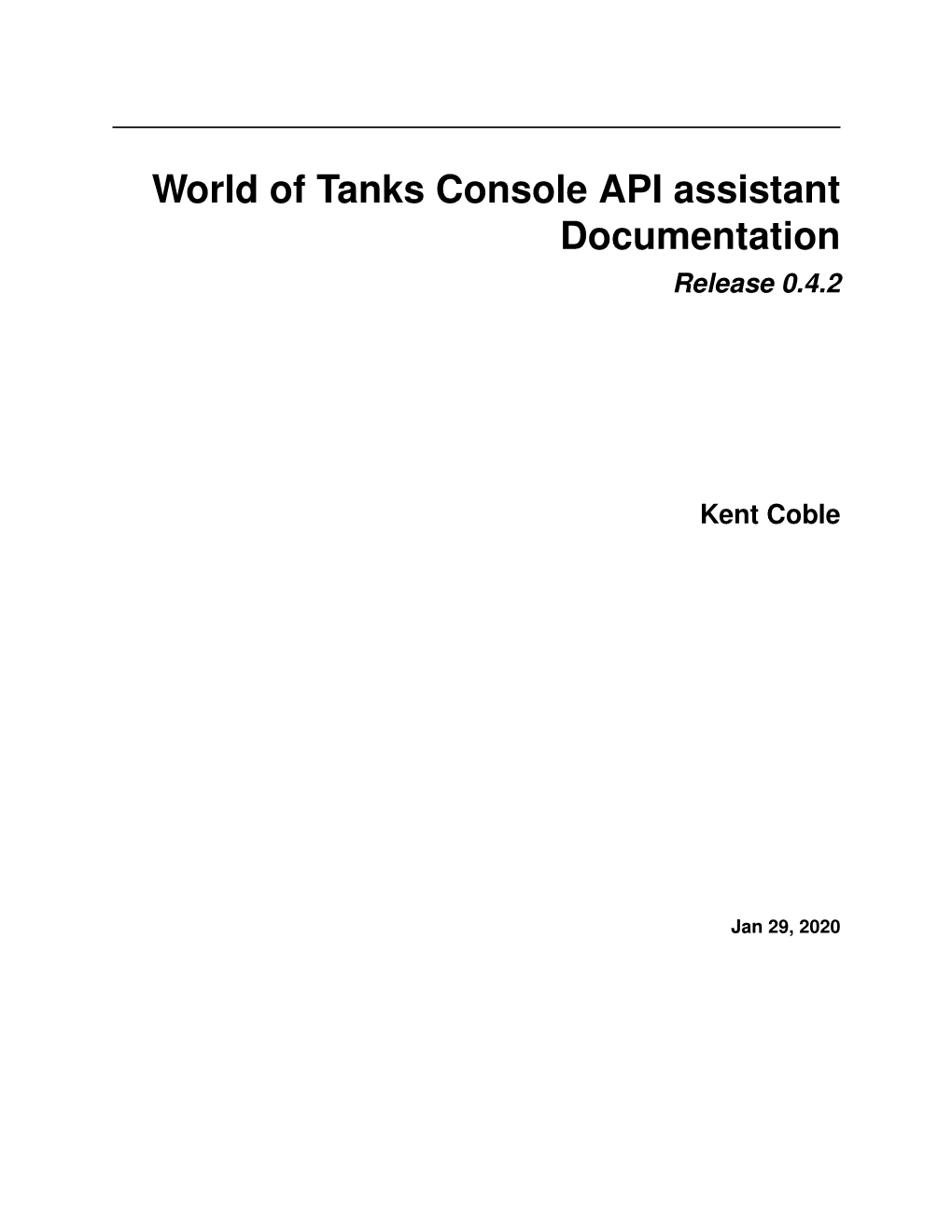 World of Tanks Console API Assistant Documentation Release 0.4.2