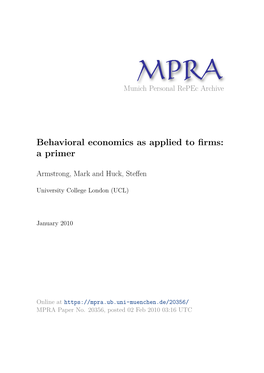 Behavioral Economics As Applied to Firms: a Primer1