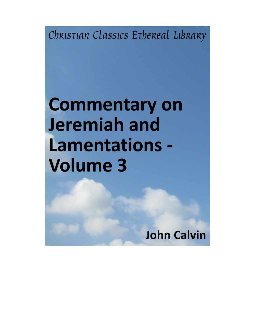 Commentary on Jeremiah and Lamentations - Volume 3