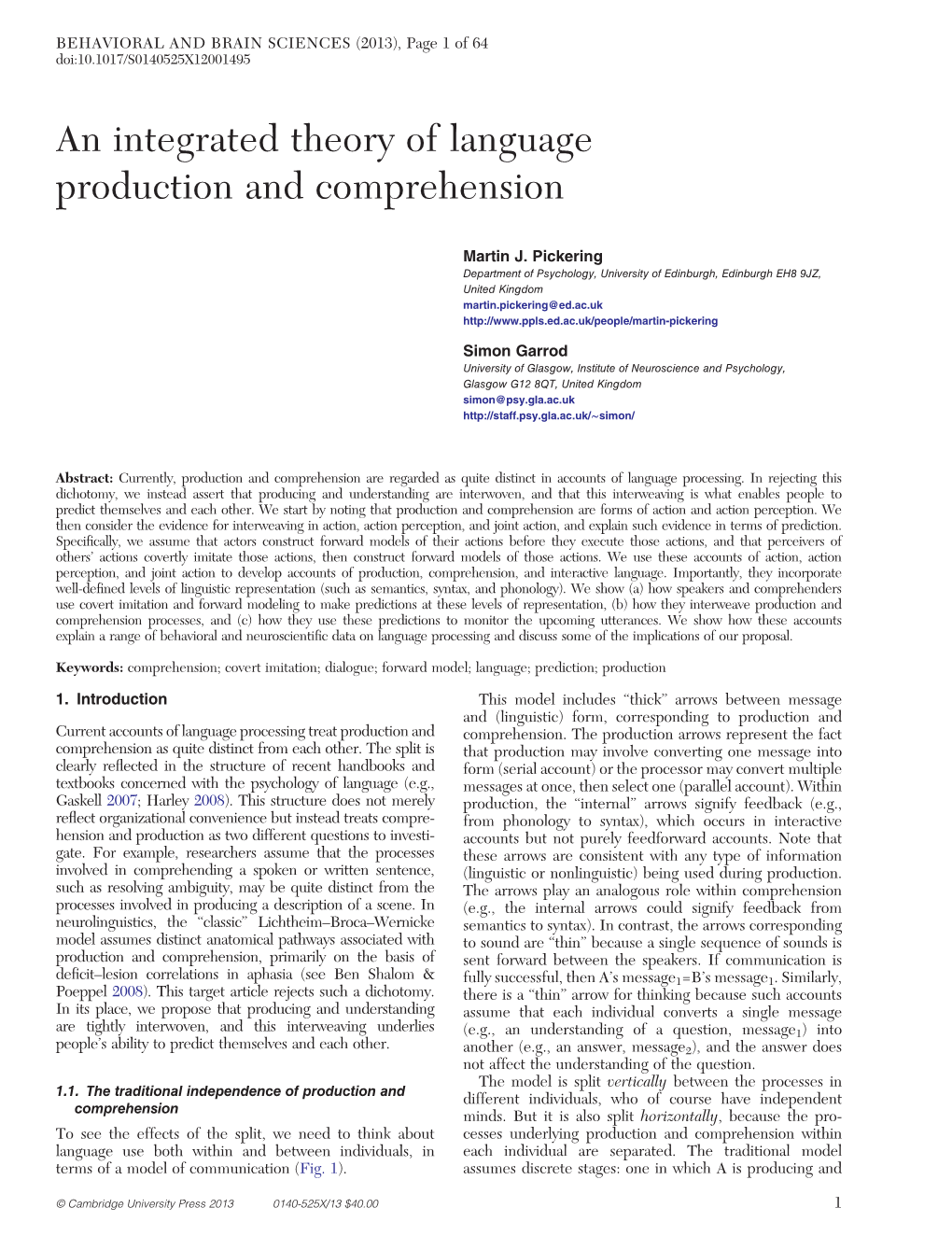 An Integrated Theory of Language Production and Comprehension