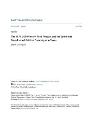 The 1976 GOP Primary: Ford, Reagan, and the Battle That Transformed Political Campaigns in Texas