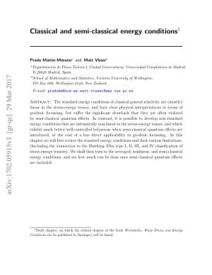 Classical and Semi-Classical Energy Conditions Arxiv:1702.05915V3 [Gr-Qc] 29 Mar 2017