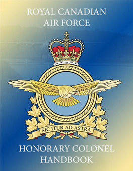 Royal Canadian Air Force Honorary Colonel Handbook