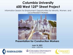 Columbia University 600 West 125Th Street Project Information Session for Employment Opportunities for Minority, Women, and Local Resident Workers