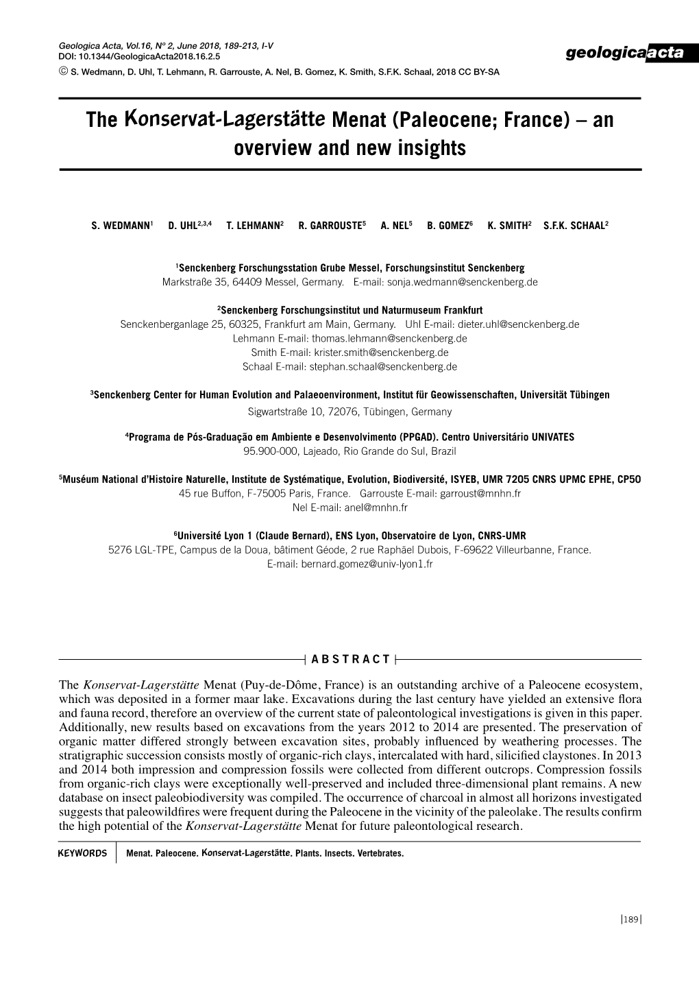 The Konservat-Lagerstätte Menat (Paleocene; France) – an Overview and New Insights