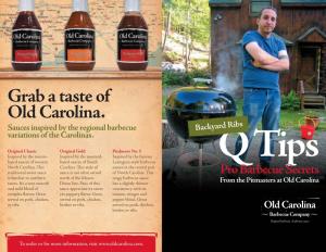 Grab a Taste of Old Carolina. Sauces Inspired by the Regional Barbecue Backyard Ribs Variations of the Carolinas