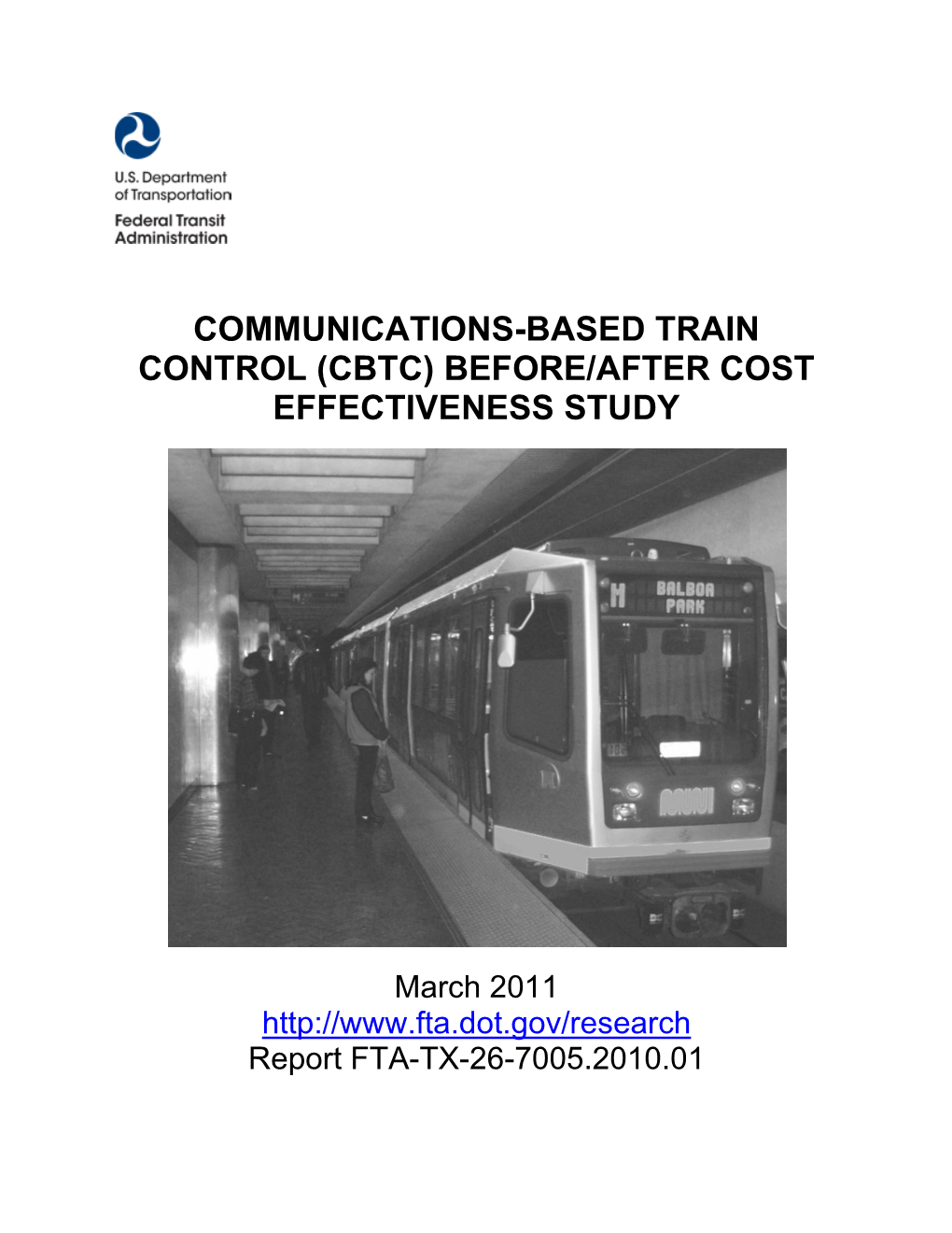 Communications-Based Train Control (Cbtc) Before/After Cost Effectiveness Study