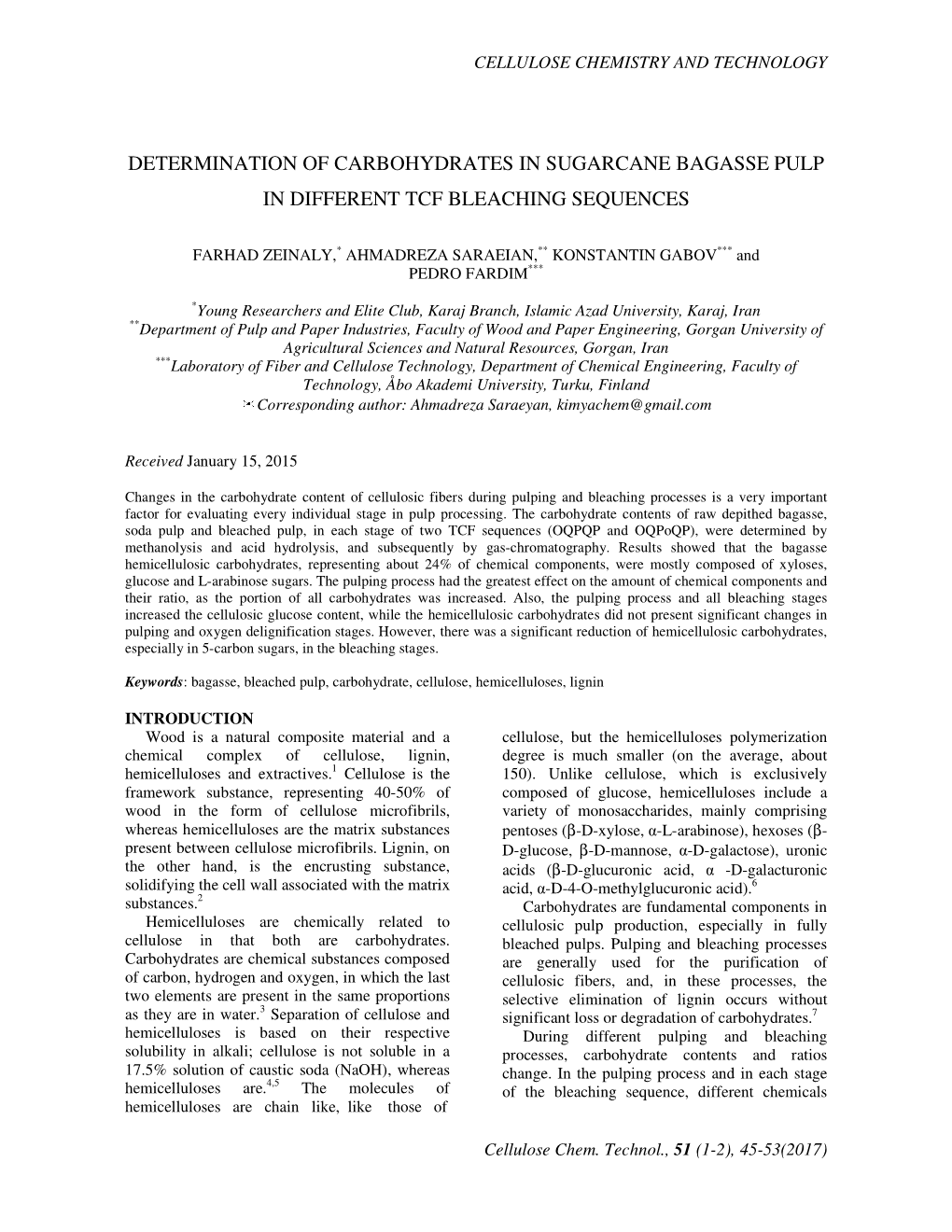 Determination of Carbohydrates in Sugarcane Bagasse Pulp in Different Tcf Bleaching Sequences