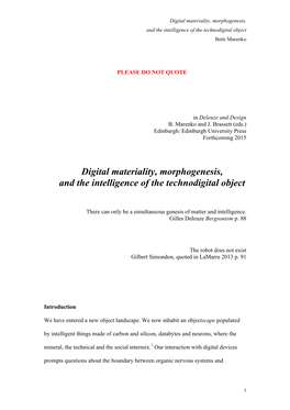 Digital Materiality, Morphogenesis, and the Intelligence of the Technodigital Object Betti Marenko
