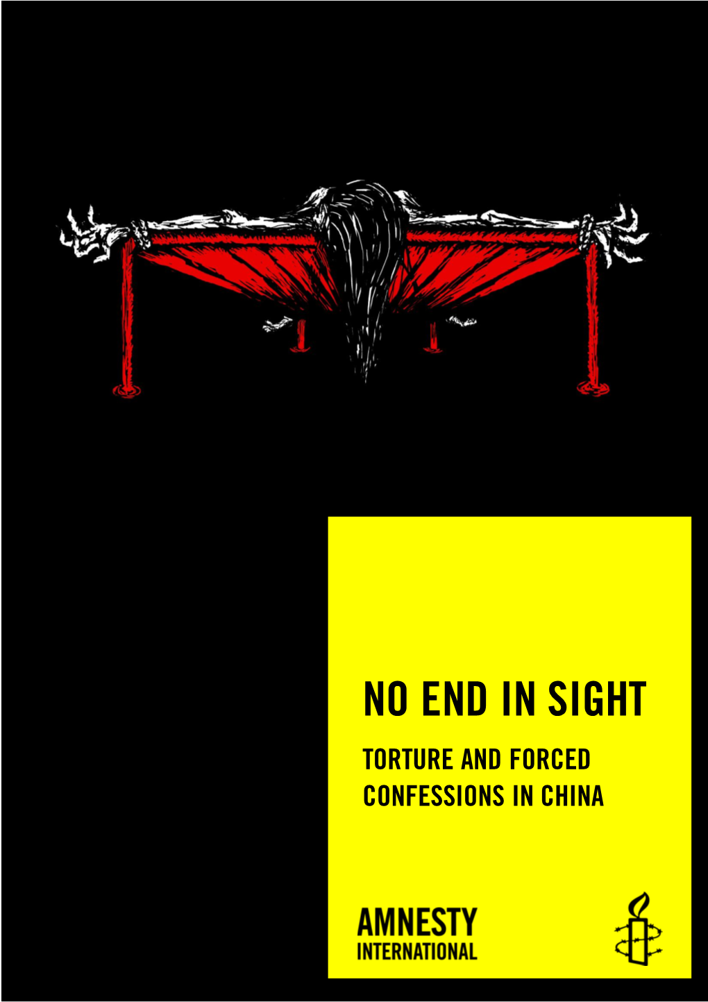 No End in Sight: Torture and Forced Confessions in China