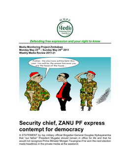 Security Chief, ZANU PF Express Contempt for Democracy