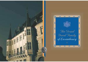 The Grand Ducal Family of Luxembourg ✵ ✵ the Grand Ducal Family of Luxembourg ✵