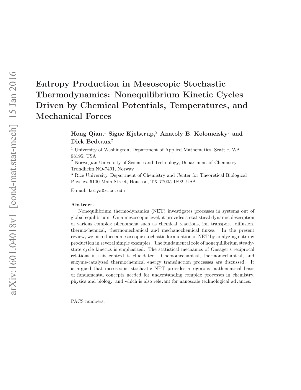 Entropy Production in Mesoscopic Stochastic Thermodynamics: Nonequilibrium Kinetic Cycles Driven by Chemical Potentials, Temperatures, and Mechanical Forces