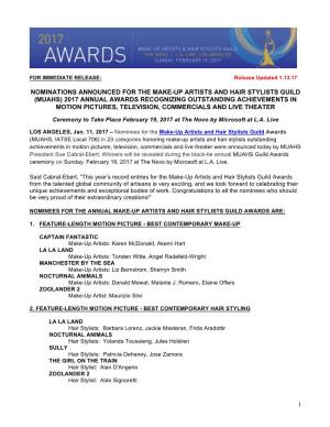 1 Nominations Announced for the Make-Up Artists and Hair Stylists Guild (Muahs) 2017 Annual Awards
