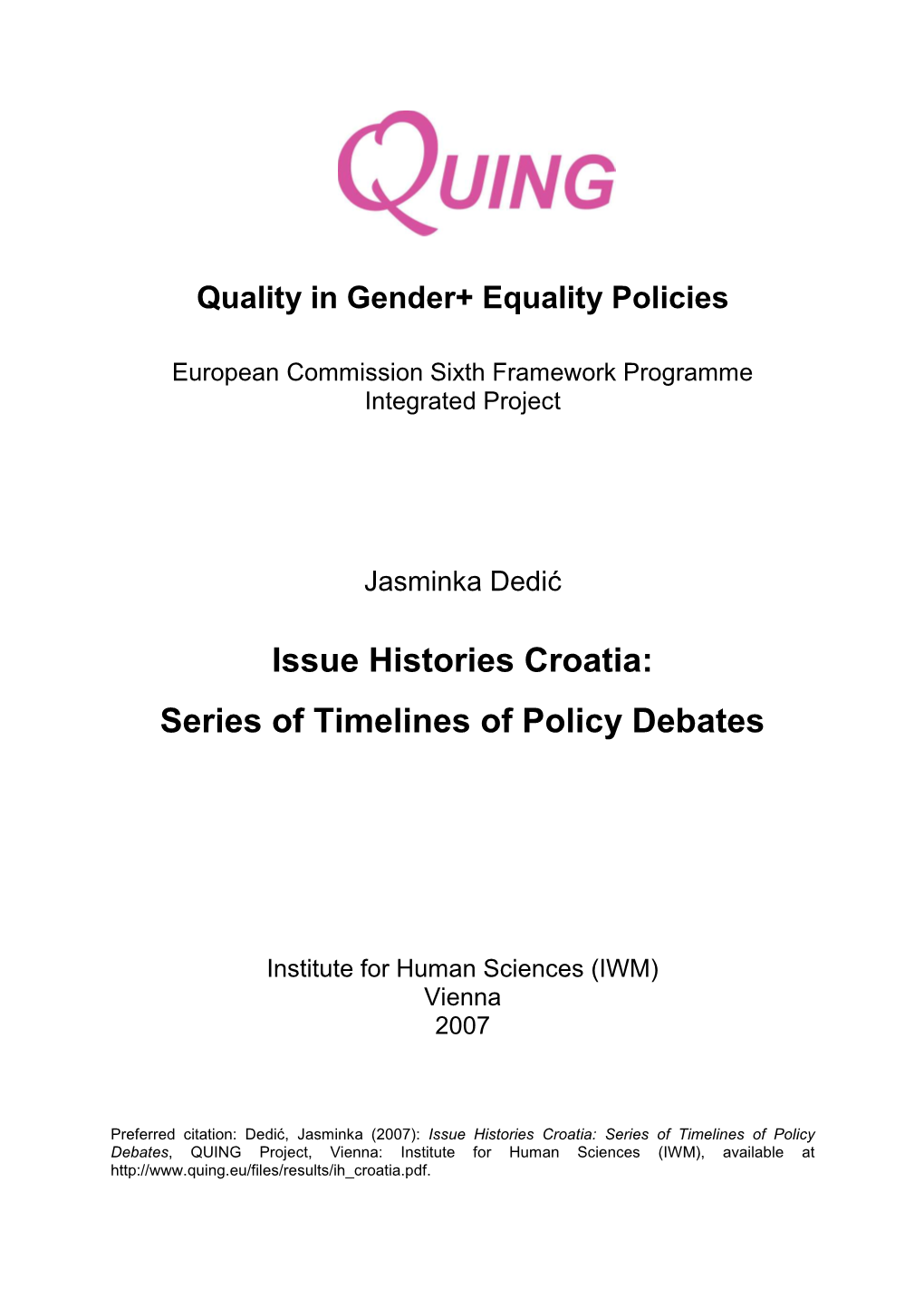 Issue Histories Croatia: Series of Timelines of Policy Debates